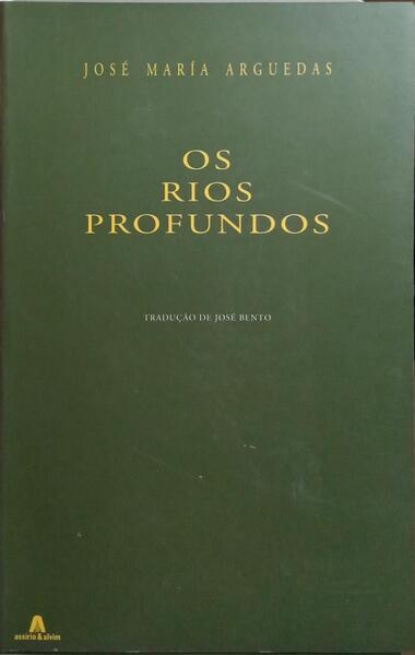 OS RIOS PROFUNDOS.