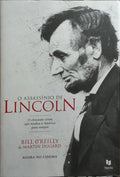 O ASSASSÍNIO DE LINCOLN.