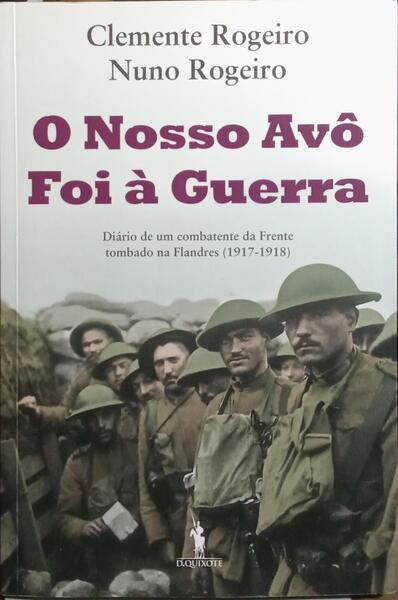 O NOSSO AVÔ FOI À GUERRA.