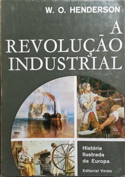 A REVOLUÇÃO INDUSTRIAL 1780-1914.