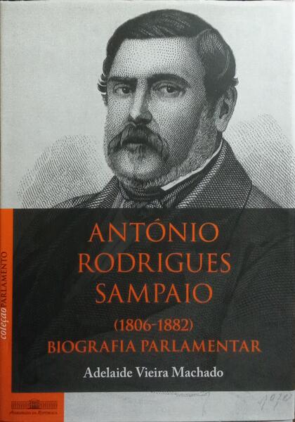 ANTÓNIO RODRIGUES SAMPAIO (1806-1882).