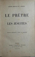 LE PRÊTRE, LA FEMME ET LA FAMILLE. LES JÉSUITES.
