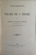 SANEAMENTO DA CIDADE DE S. THOMÉ.