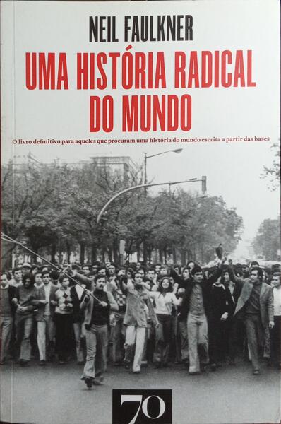 UMA HISTÓRIA RADICAL DO MUNDO.