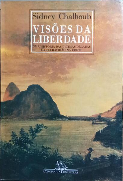 VISÕES DA LIBERDADE.