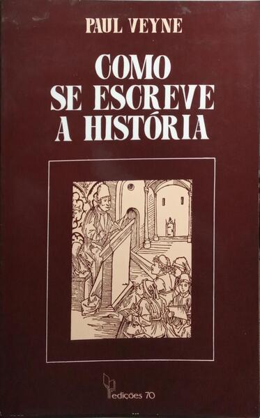 COMO SE ESCREVE A HISTÓRIA.