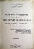 GUIA DOS TESOUREIROS DA FAZENDA PÚBLICA E MUNICIPAIS. [2.ª EDIÇÃO]