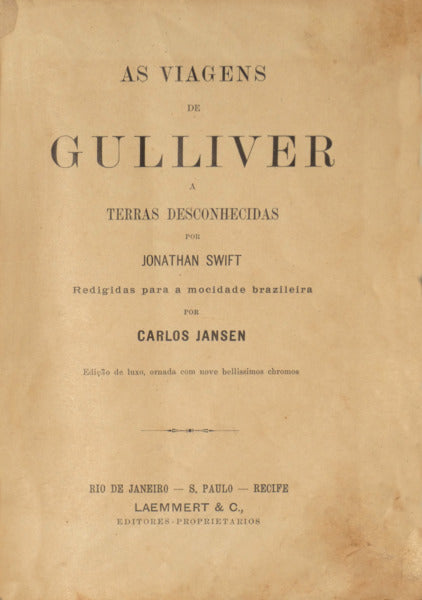 AS VIAGENS DE GULLIVER A TERRAS DESCONHECIDAS