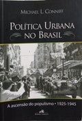 POLÍTICA URBANA NO BRASIL.