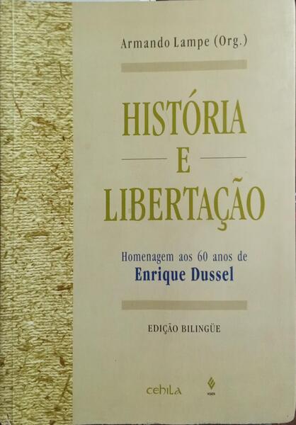 HISTÓRIA E LIBERTAÇÃO.