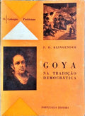 GOYA NA TRADIÇÃO DEMOCRÁTICA.