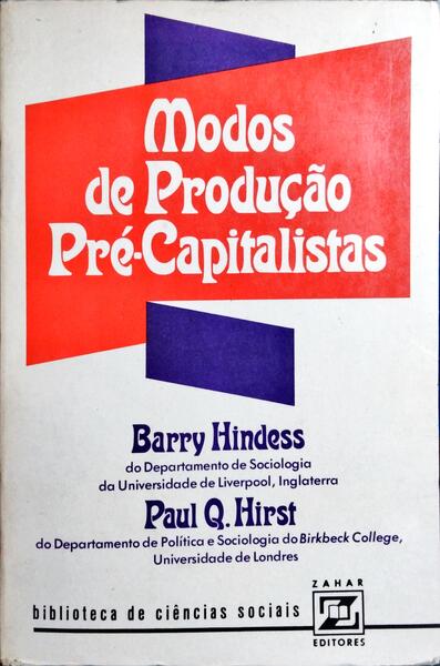 MODOS DE PRODUÇÃO PRÉ-CAPITALISTAS.