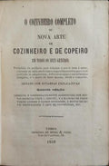 COZINHEIRO (O) COMPLETO OU A NOVA ARTE DE COZINHEIRO E DE COPEIRO. [4.ª EDIÇÃO]