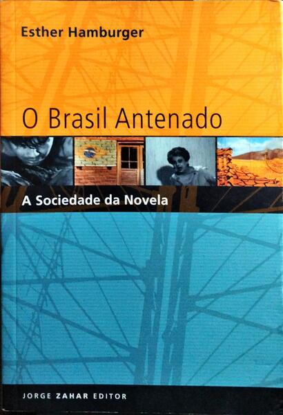 O BRASIL ANTENADO.