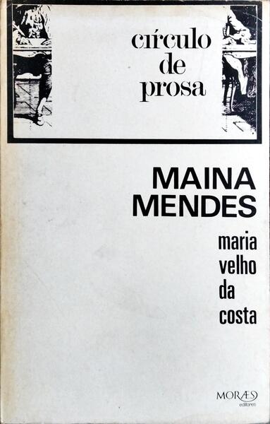 MAINA MENDES. [DED. AUTORA]