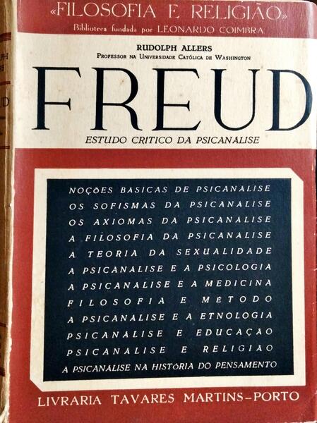 FREUD: ESTUDO CRÍTICO DA PSICANÁLISE. [3.ª EDIÇÃO]