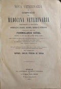 NOVA VETERINARIA OU COMPENDIO DE MEDICINA VETERINARIA.