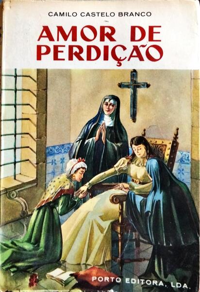 AMOR DE PERDIÇÃO.