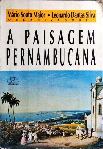 A PAISAGEM PERNAMBUCANA.