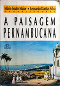 A PAISAGEM PERNAMBUCANA.