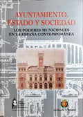AYUNTAMIENTO, ESTADO Y SOCIEDAD.
