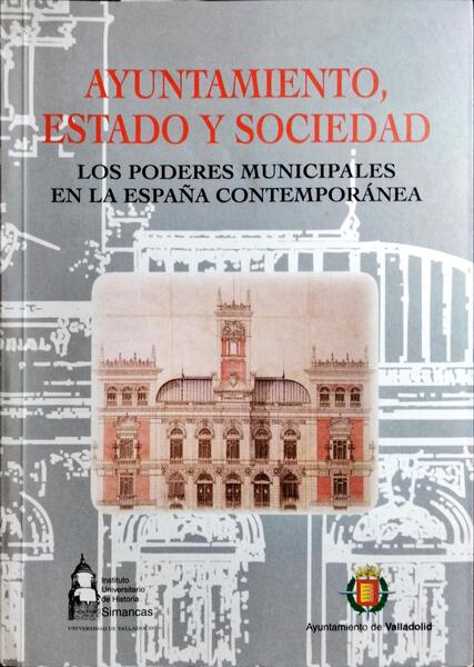 AYUNTAMIENTO, ESTADO Y SOCIEDAD.