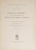 DESCRIÇÃO HISTÓRICA DOS TRÊS REINOS DO CONGO, MATAMBA E ANGOLA.[SEM SOBRECAPAS]