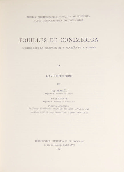 FOUILLES DE CONIMBRIGA. [6 VOLUMES]