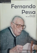 FERNANDO PESSA, CEM ANOS DE COMUNICAÇÃO.