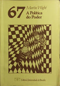 A POLÍTICA DO PODER.