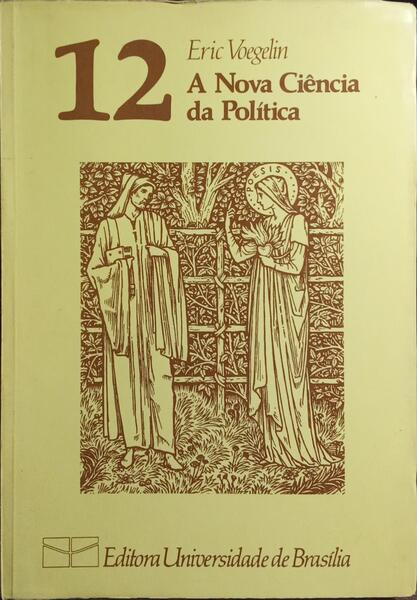 A NOVA CIÊNCIA DA POLÍTICA.