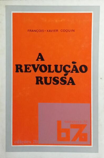 A REVOLUÇÃO RUSSA.