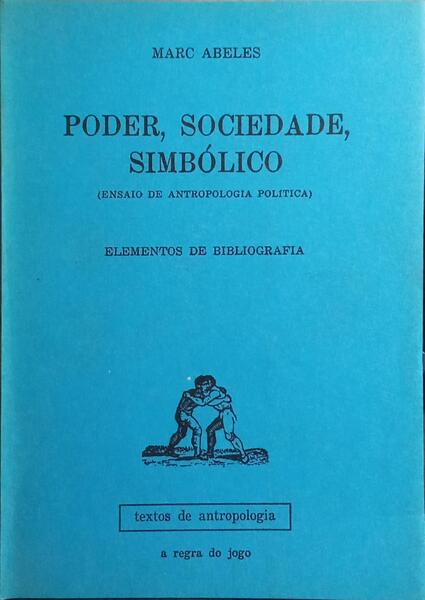 PODER, SOCIEDADE, SIMBÓLICO.