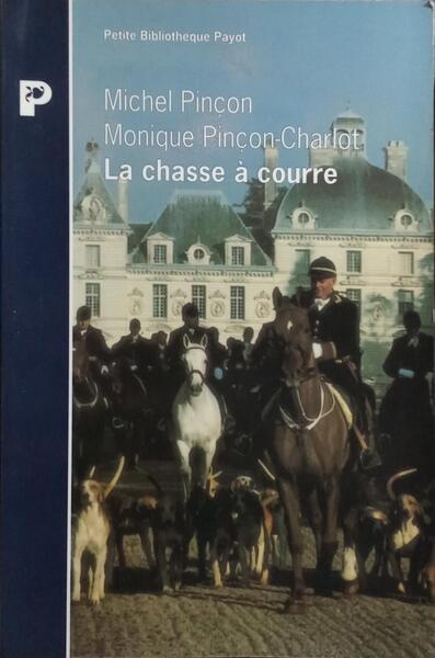 LA CHASSE À COURRE.