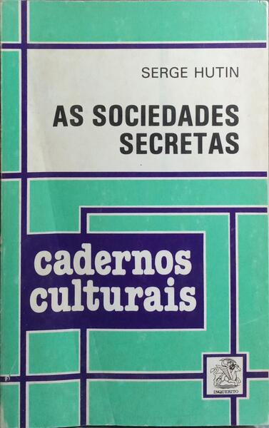 AS SOCIEDADES SECRETAS.