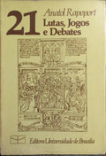 LUTAS, JOGOS E DEBATES.