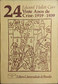 VINTE ANOS DE CRISE: 1919-1939.