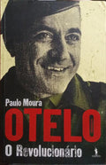 OTELO, O REVOLUCIONÁRIO.
