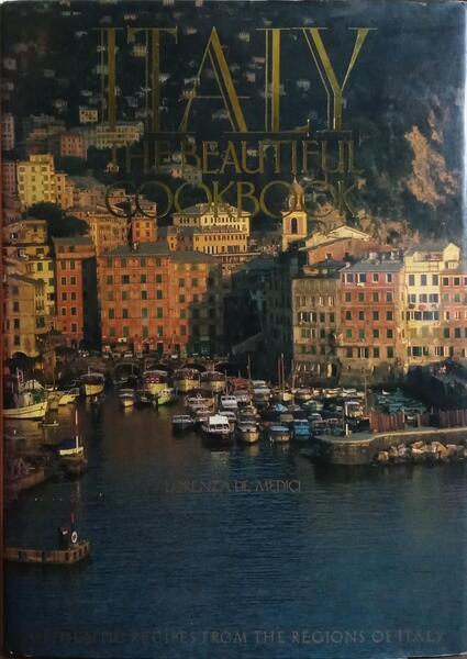 ITALY: THE BEAUTIFUL COOKBOOK.