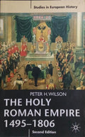 THE HOLY ROMAN EMPIRE 1495-1806.