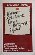 MOVIMENTO SOCIAL URBANO, IGREJA E PARTICIPAÇÃO POPULAR.
