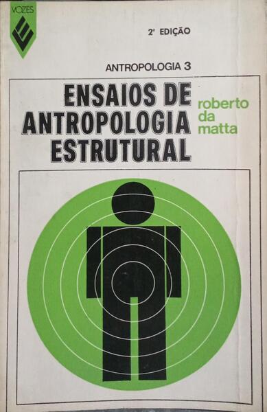 ENSAIOS DE ANTROPOLOGIA ESTRUTURAL. [2.ª EDIÇÃO]