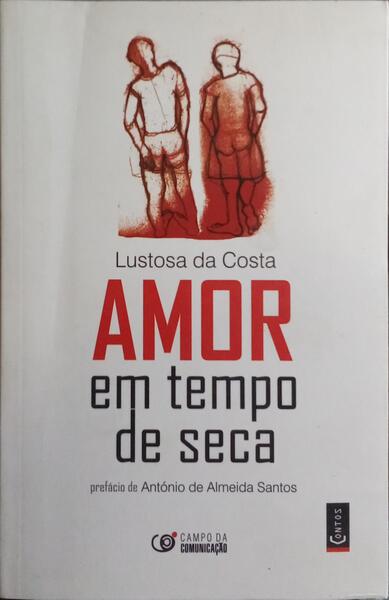 AMOR EM TEMPO DE SECA.