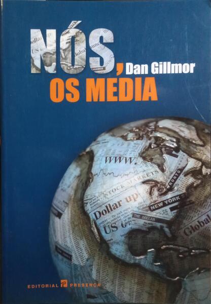 NÓS, OS MEDIA.
