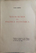 NOVOS RUMOS DA POLÍTICA ECONÓMICA.