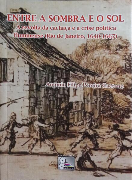 ENTRE A SOMBRA E O SOL.