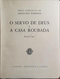 O SERVO DE DEUS E A CASA ROUBADA.