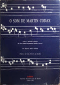 O SOM DE MARTIN CODAX.