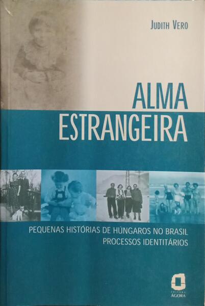 ALMA ESTRANGEIRA.