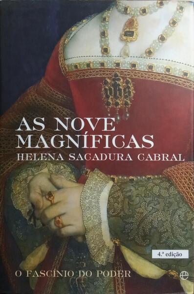 AS NOVE MAGNÍFICAS. [4.ª EDIÇÃO]